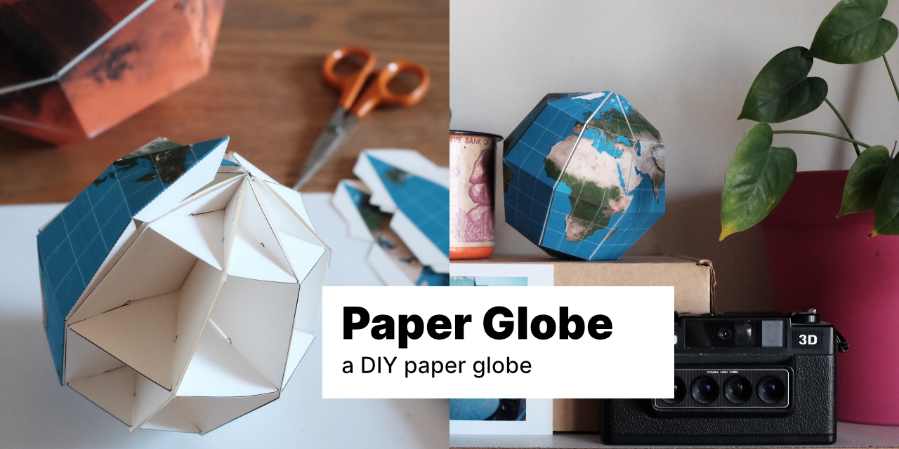 Generate Your Paper Globe 