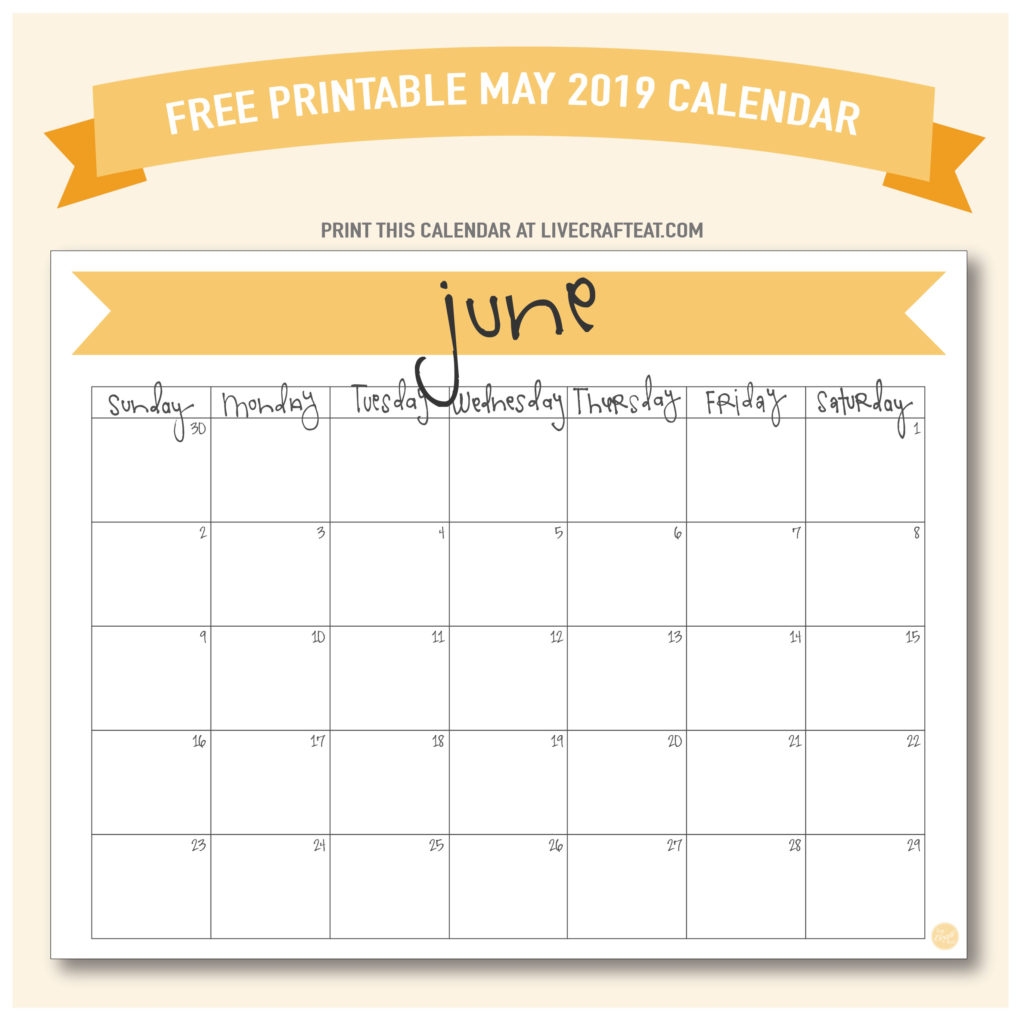 June 2019 Calendar Free Printable Live Craft Eat