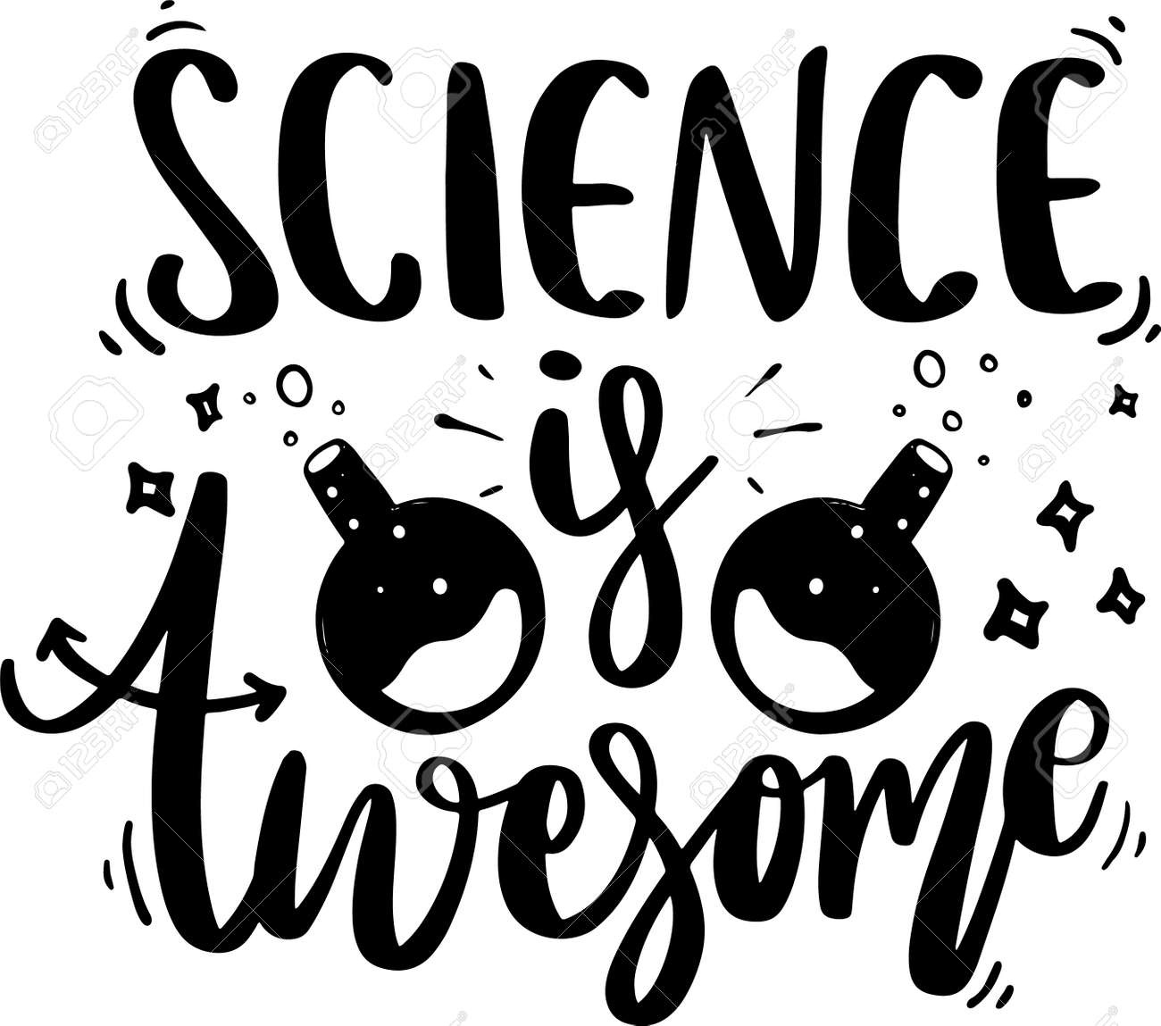 Science Lettering Typography Quotes Illustration For Printable Poster And T Shirt Design Motivational Inspirational Quotes Royalty Free SVG Cliparts Vectors And Stock Illustration Image 169965985 
